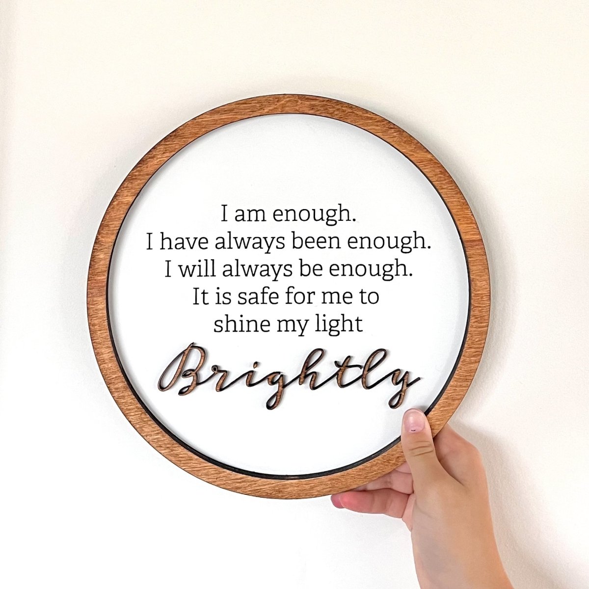 Load image into Gallery viewer, I am Enough Round Sign - sonder and wolf
