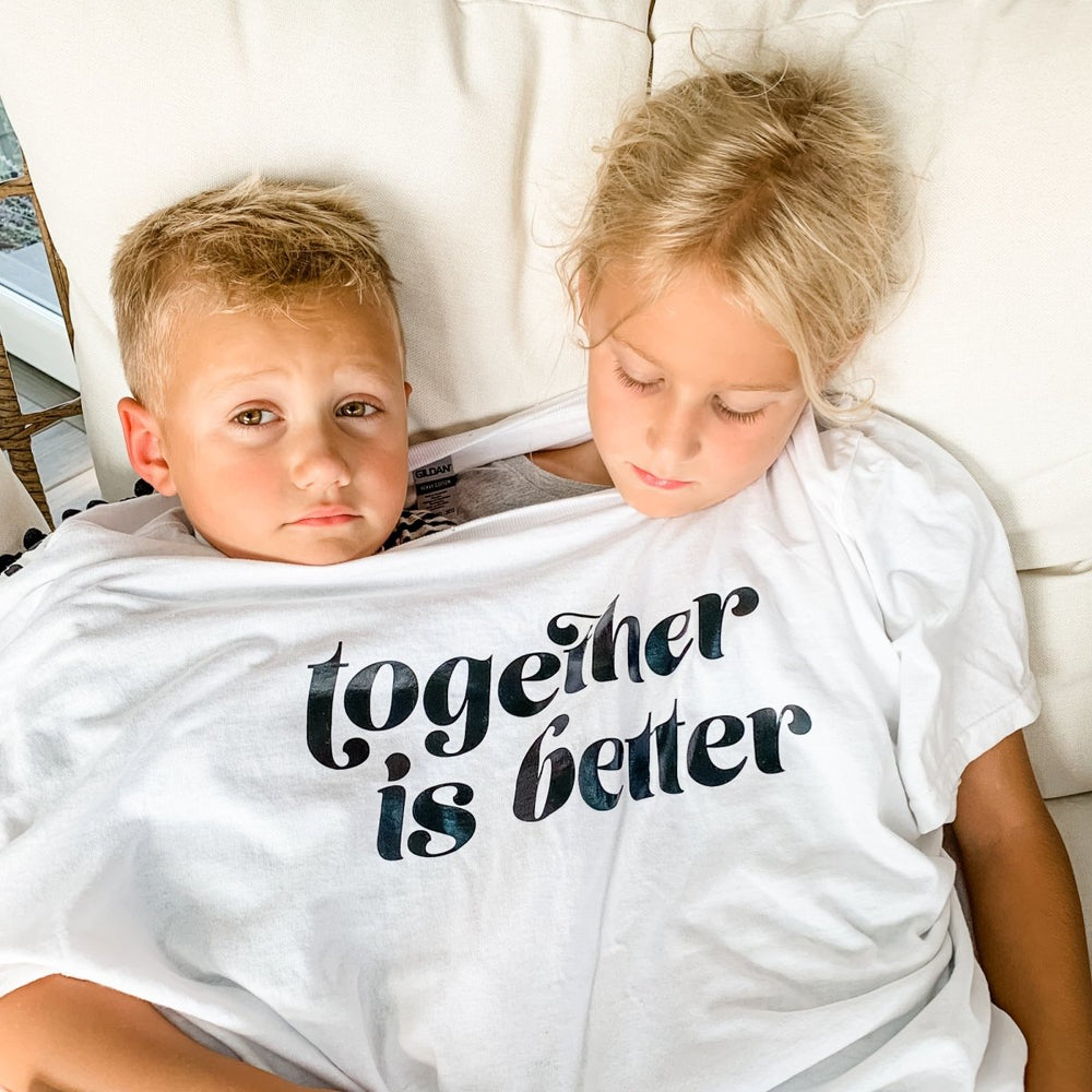 
                  
                    Together is Better Shirt | Kids - sonder and wolf
                  
                