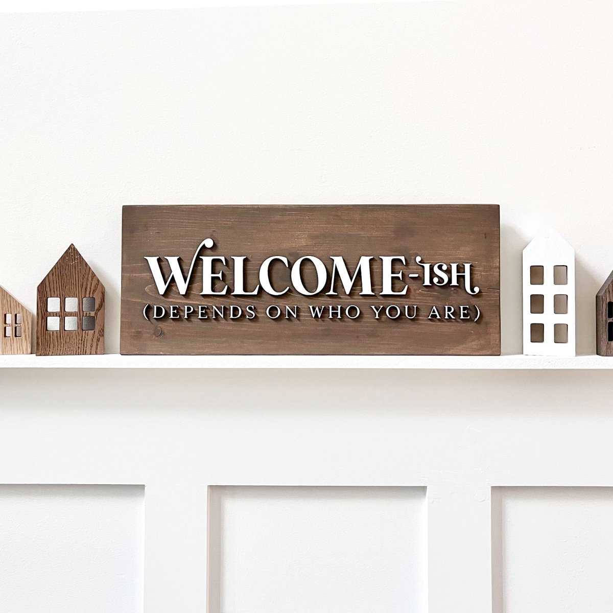 Welcome-ish 3D Wood Sign - sonder and wolf