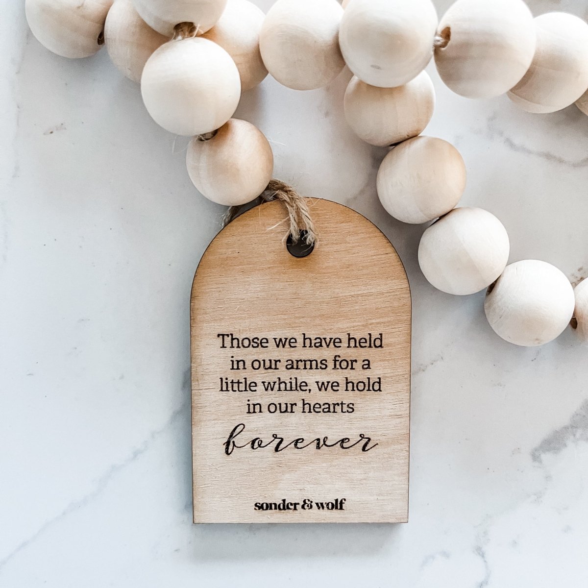 Wood Bead Garland with those we have held in our hearts tag - sonder and wolf